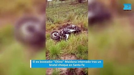 El ex boxeador "Chino" Maidana internado de urgencia, tras un brutal choque en Santa Fe