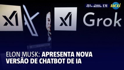 Musk apresenta Grok 3, nova versão de chatbot de IA