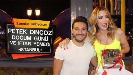 💝 Petek Dinçöz İftar Yemeği ve Doğum Günü Sürprizi