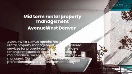 Mid term rental property management | AvenueWest Denver
