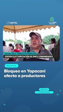 Bloqueo en Yapacaní afecta a productores