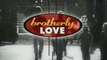 Brotherly Love Opening theme