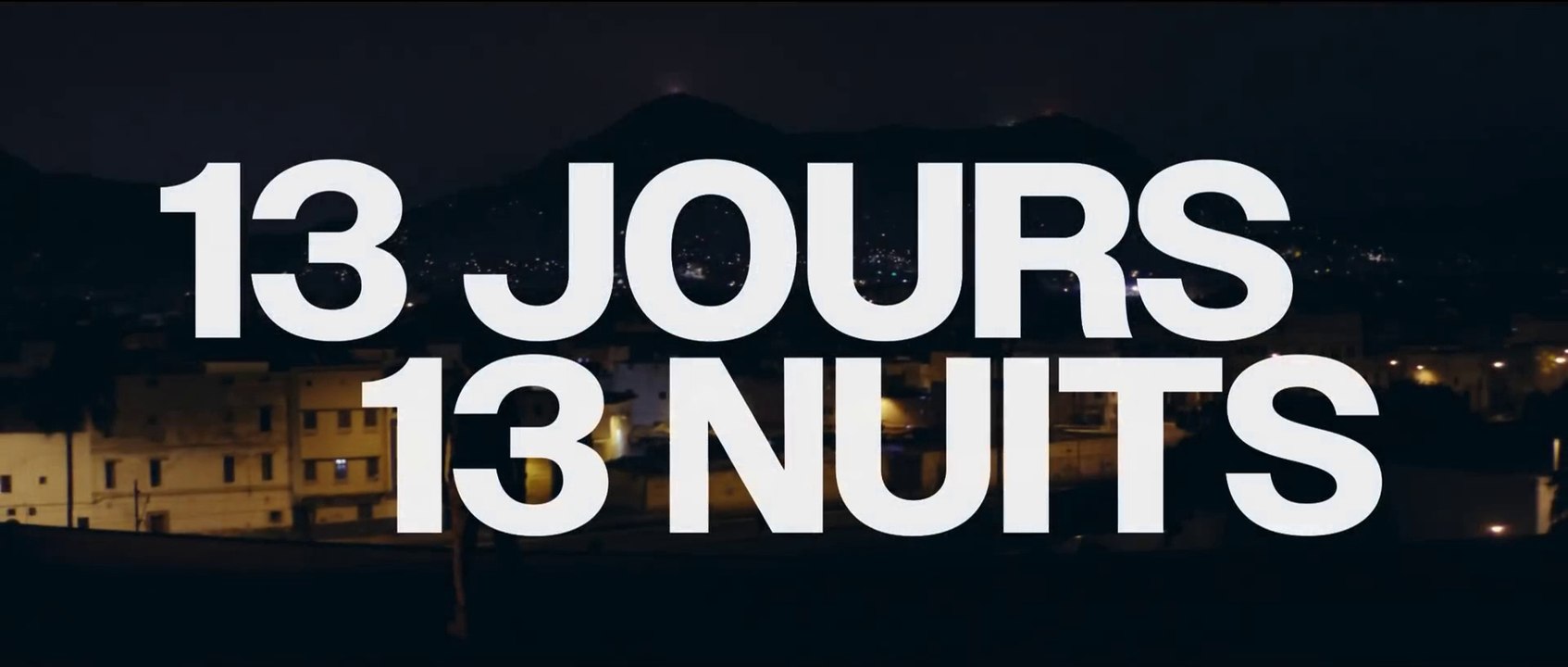 13 JOURS, 13 NUITS (2025) Teaser VF - HD