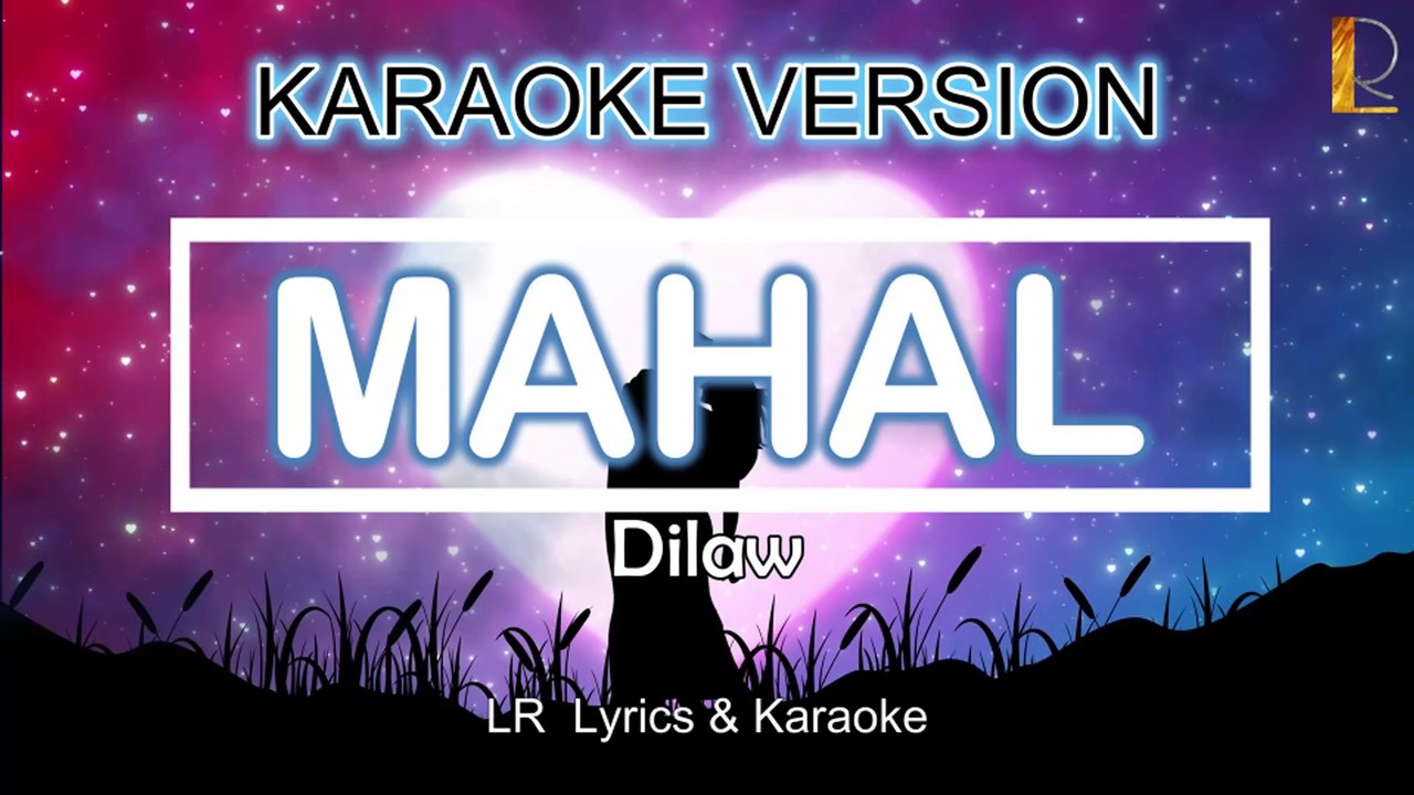 Mahal - Dilaw (KARAOKE VERSION) | LR Lyrics & Karaoke