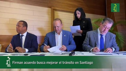 Firman acuerdo busca mejorar el tránsito en Santiago