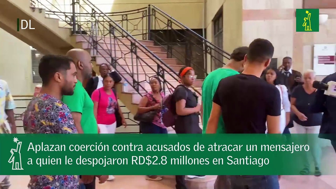 Aplazan coerción contra acusados de atracar un mensajero a quien le despojaron RD$2.8 millones en Santiago
