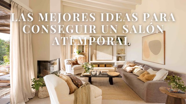 Las mejores ideas para conseguir un salón atemporal