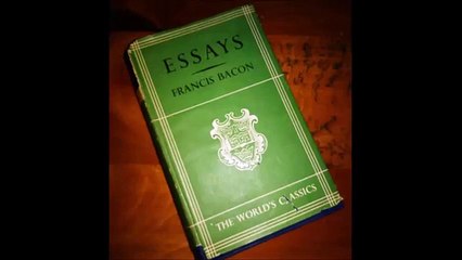 Essays of Francis Bacon_ Of Wisdome for a Man's Self