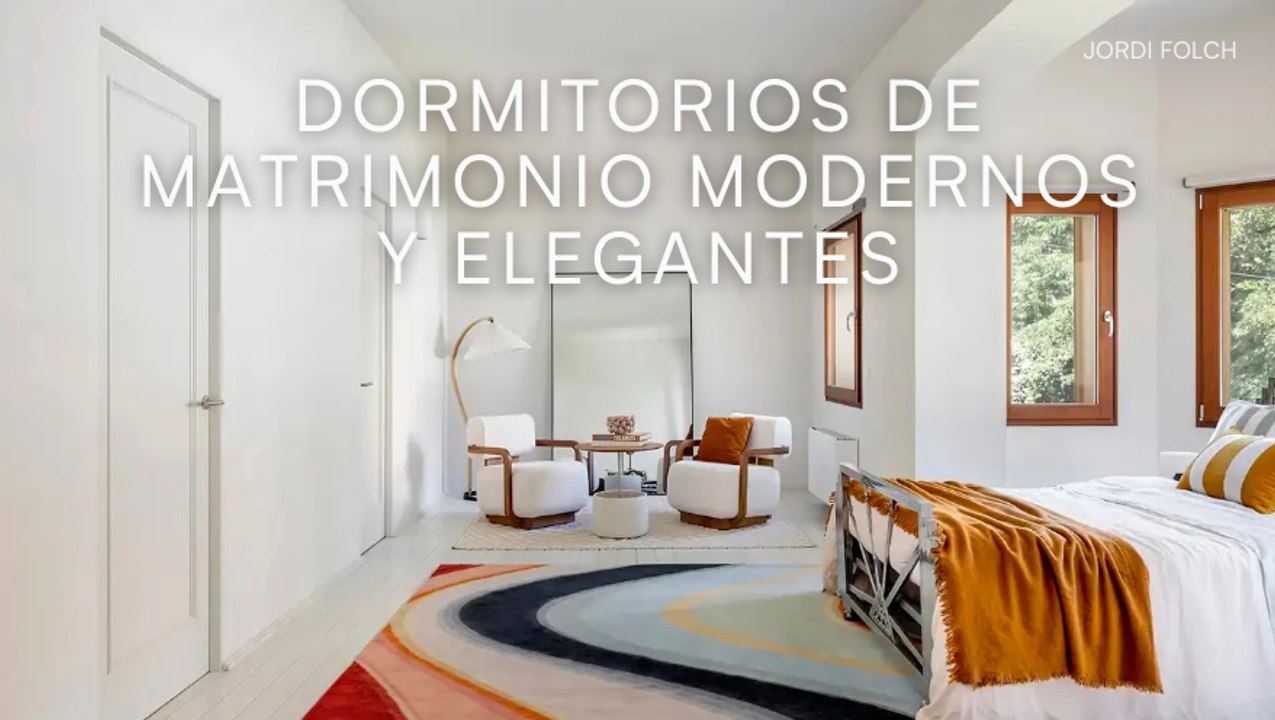 Dormitorios de matrimonio modernos y elegantes