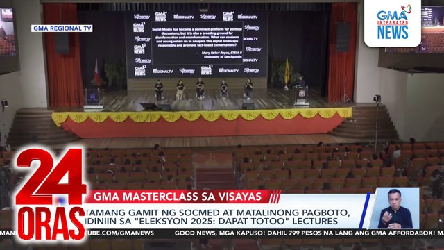 Tamang gamit ng socmed at matalinong pagboto, idiniin sa Eleksyon 2025: Dapat Totoo lectures | 24 Oras