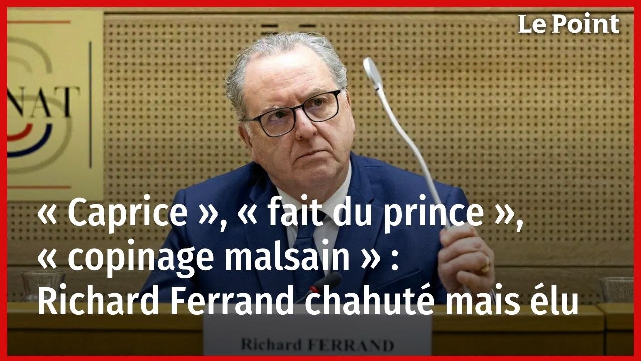 « Caprice », « fait du prince » , « copinage malsain » : Richard Ferrand chahuté mais élu