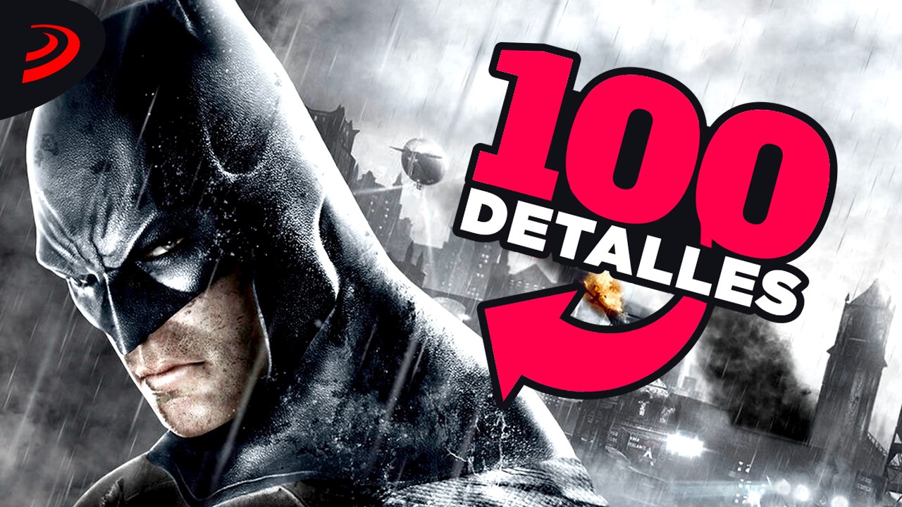 100 detalles de BATMAN ARKHAM CITY