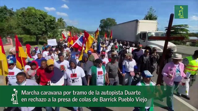 Marcha caravana por tramo de la autopista Duarte en rechazo a la presa de colas de Barrick Pueblo Viejo
