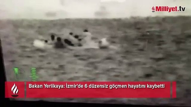 Bakan Yerlikaya duyurdu: İzmir'de 6 düzensiz göçmen hayatını kaybetti