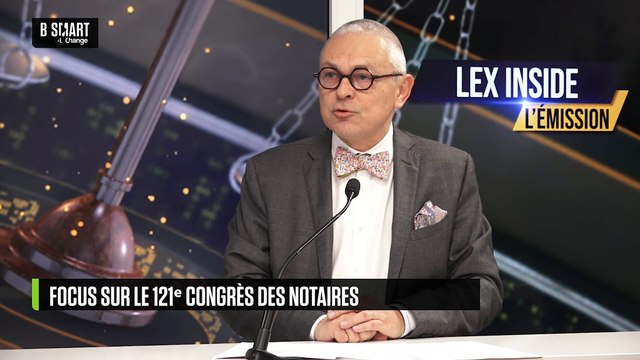 LEX INSIDE - 121e Congrès des notaires - Famille & créativité notariale : accompagner les tribus d’aujourd’hui
