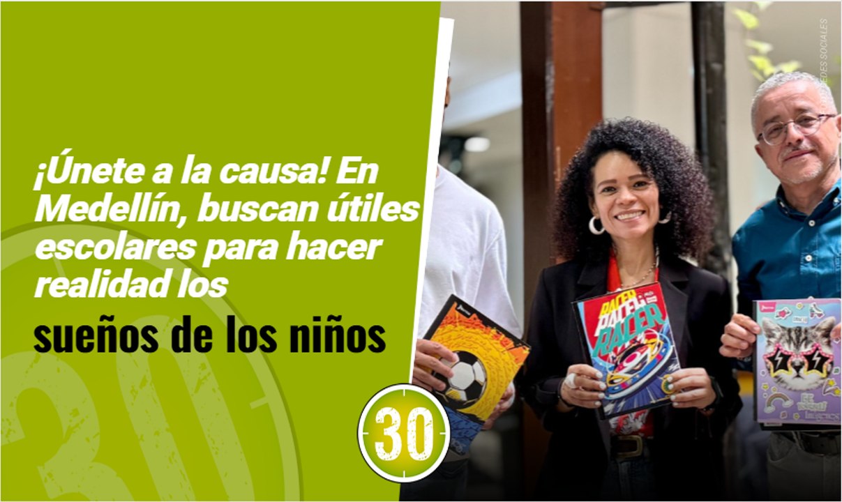 ¡Únete a la causa! En Medellín, buscan útiles escolares para hacer realidad los sueños de los niños