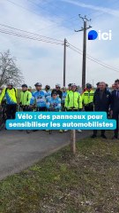 Vélo : des panneaux pour sensibiliser les automobilistes