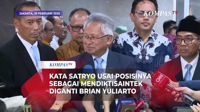Komentar Satryo Usai Posisinya Sebagai Mendiktisaintek Diganti Brian Yuliarto