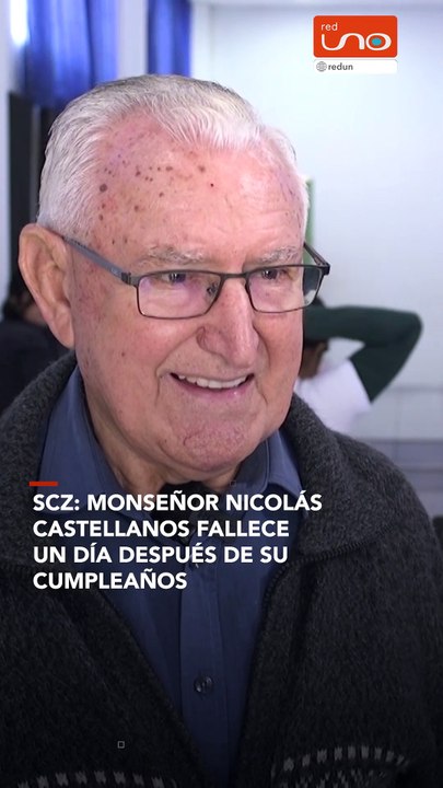 Fallece Monseñor Nicolás Castellanos a los 90 años en Santa Cruz