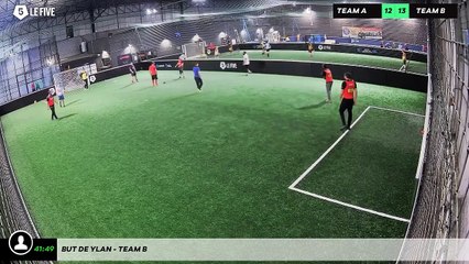 But de Ylan - Team B