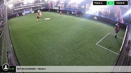 But de Auxence - Team A