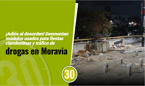 ¡Adiós al desorden! Desmontan módulos usados para fiestas clandestinas y tráfico de drogas en Moravia
