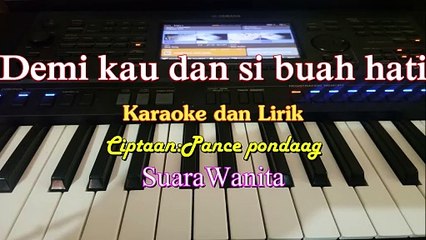 KARAOKE DEMI KAU DAN SIBUAH HATI SUARA WANITA