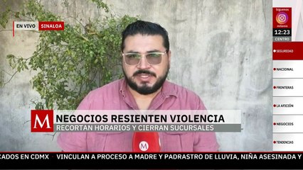 Negocios resienten violencia en Sinaloa; recortan horarios y cierran sucursales