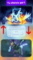 Choisis ton Pokémon favori entre Kyurem Blanc et Kyurem Noir