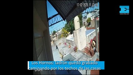 Los Hornos: ladrón quedó grabado caminando por los techos de las casas