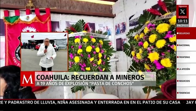 En Coahuila, recuerdan a mineros fallecidos en 'Pasta de Conchos' a 19 años de la tragedia