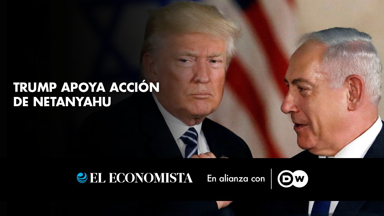 Trump apoya acción de Netanyahu