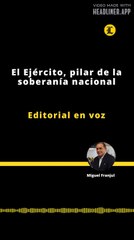 Editorial | El Ejército, pilar de la soberanía nacional