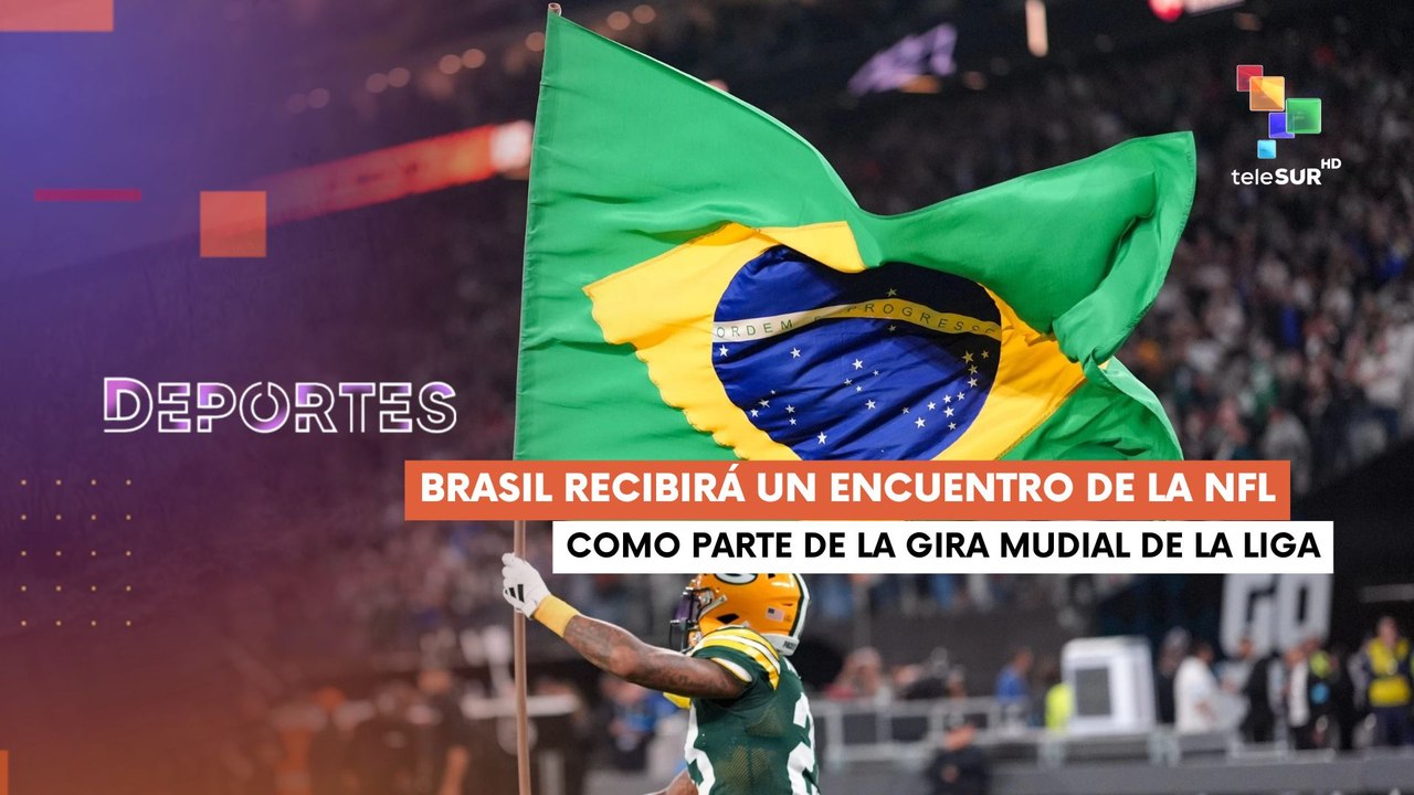 Brasil albergará un encuentro oficial de la NFL  DEPORTES TE LO CUENTO 19-02-2025