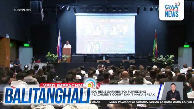 1987 Constitution Framer Prof. Rene Sarmiento - Puwedeng mag-convene ang Senate Impeachment Court kahit naka-break ang Kongreso | Balitanghali