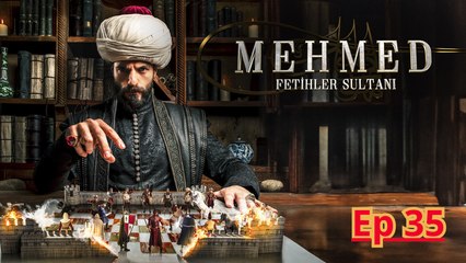 Mehmed Fetihler Sultani - Episode 35 (English Subtitles)