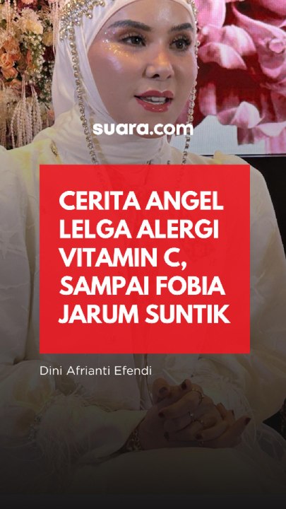 Angel Lelga Fobia Jarum Suntik Gegara Alergi Vitamin C