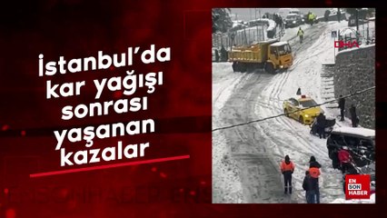 İstanbul’da kar yağışı sonrası yaşanan kazalar