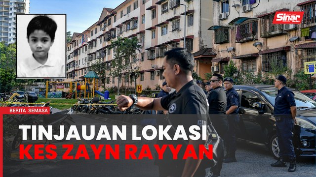 Kes Zayn Rayyan: Tinjauan di Apartment Idaman tumpu lokasi kejadian