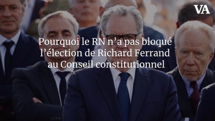 Pourquoi le RN n’a pas bloqué l’élection de Richard Ferrand au Conseil constitutionnel
