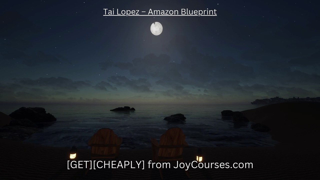 (JoyCourses.com)Tai Lopez – Amazon Blueprint