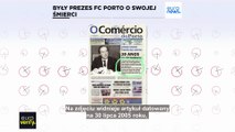 Czy były prezes FC Porto przewidział trzęsienie ziemi w dniu swojego pogrzebu?