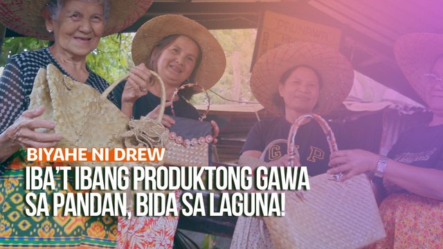 Iba’t ibang produktong gawa sa pandan, bida sa Laguna! | Biyahe ni Drew