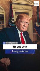 No war with Trump reelected
