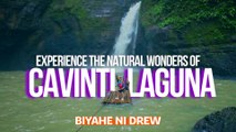 Experience the natural wonders of Cavinti, Laguna (Full Episode) | Biyahe ni Drew