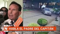SCZ HABLA EL PADRE DEL CAPITÁN ALDUNATE