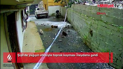 Şişli'de toprak kayması! O anlar anbean kaydedildi