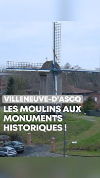 Les moulins de Villeneuve-d’Ascq classés aux Monuments Historiques