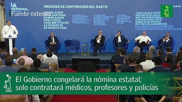 El Gobierno congelará la nómina estatal; solo contratará médicos, profesores y policías