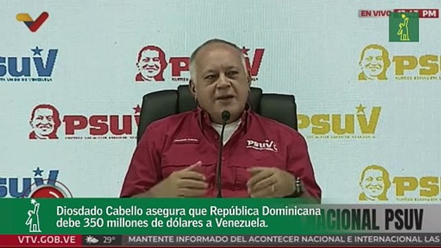 Diosdado cabello asegura que República Dominicana debe 350 millones de dólares a Venezuela